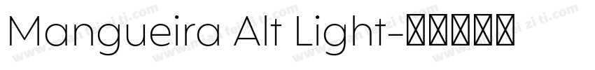 Mangueira Alt Light字体转换